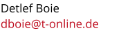 Detlef Boie dboie@t-online.de