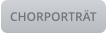 CHORPORTRÄT