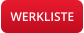 WERKLISTE