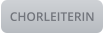 CHORLEITERIN