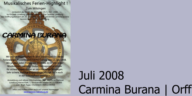 Juli 2008 Carmina Burana | Orff