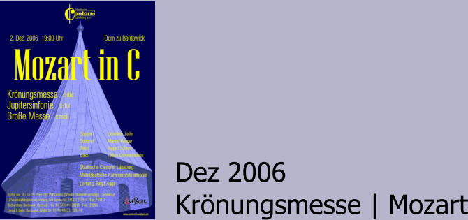 Dez 2006 Krönungsmesse | Mozart