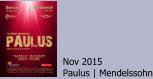 Nov 2015 Paulus | Mendelssohn