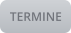 TERMINE
