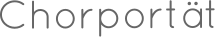 Chorportät