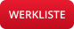 WERKLISTE