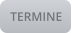 TERMINE