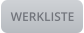 WERKLISTE